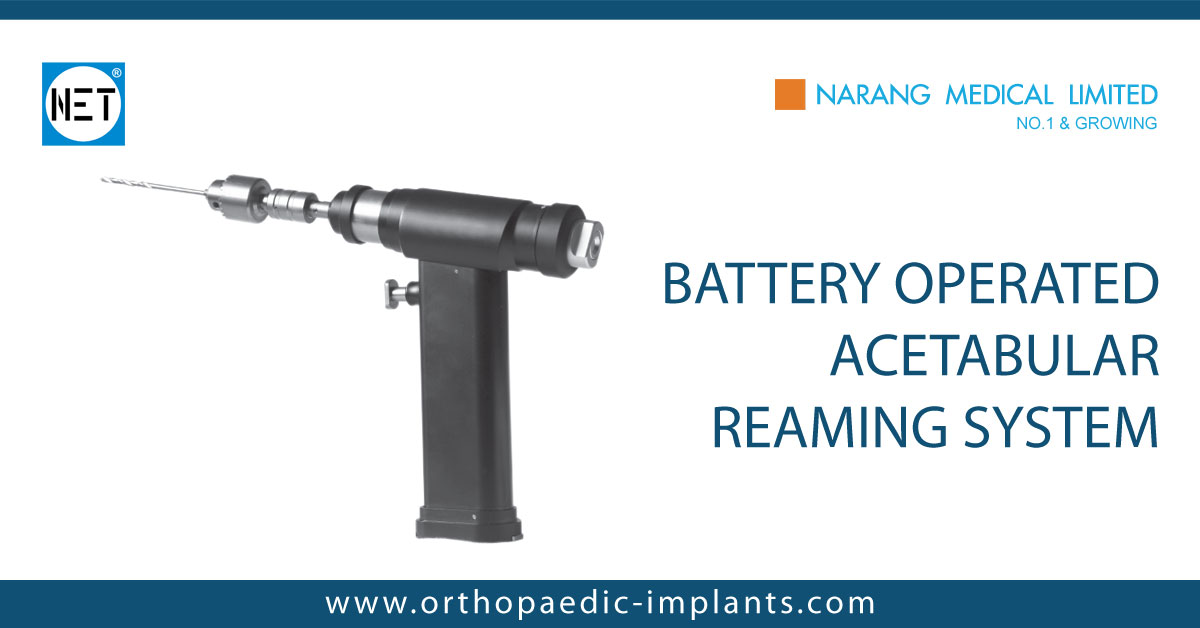 Battery Operated Acetabular Reaming System, Battery Operated Acetabular