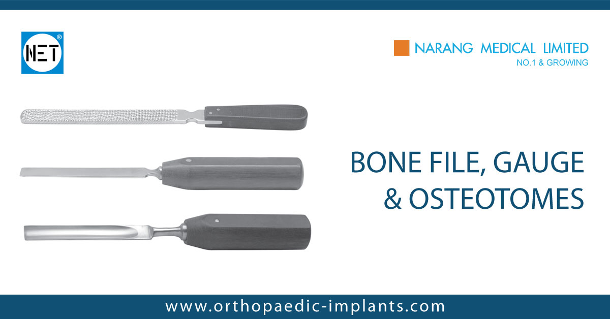 Bone File, Gauge & Osteotomes, Bone File, Gauge & Osteotomes