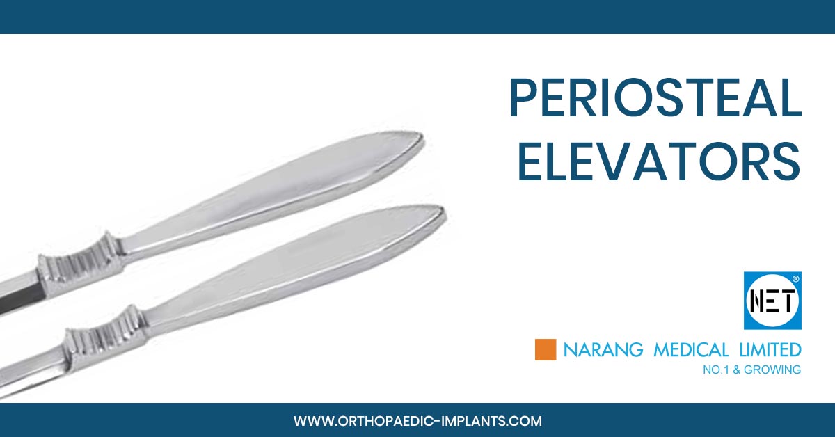 Periosteal Elevators, Periosteal Elevators Manufacturer, Periosteal